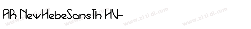 AR NewHebeSansTh HV字体转换